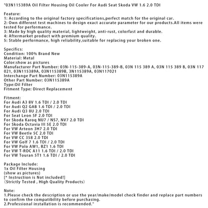 03N115389A Alloggiamento filtro olio Radiatore olio per Audi Seat Skoda VW 1.6 2.0 TDI