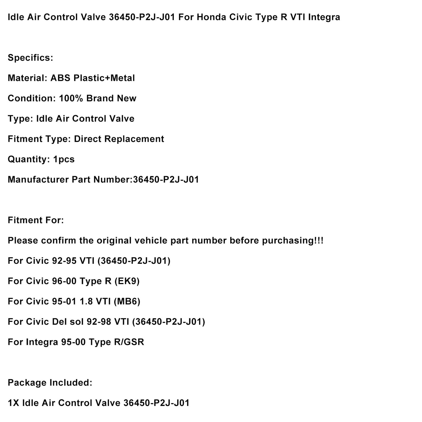 Valvola di controllo dell'aria al minimo 36450-P2J-J01 per Honda Civic Type R VTI Integra 96-00