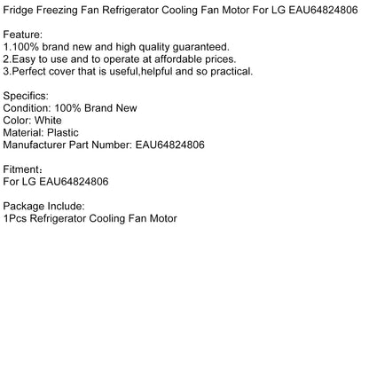 Motore della ventola di raffreddamento del frigorifero per LG EAU64824806