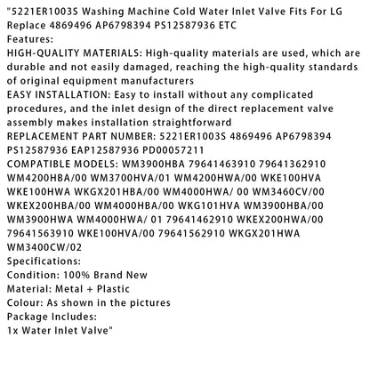 5221ER1003S Valvola di ingresso dell'acqua fredda per lavatrice per LG 4869496 AP6798394