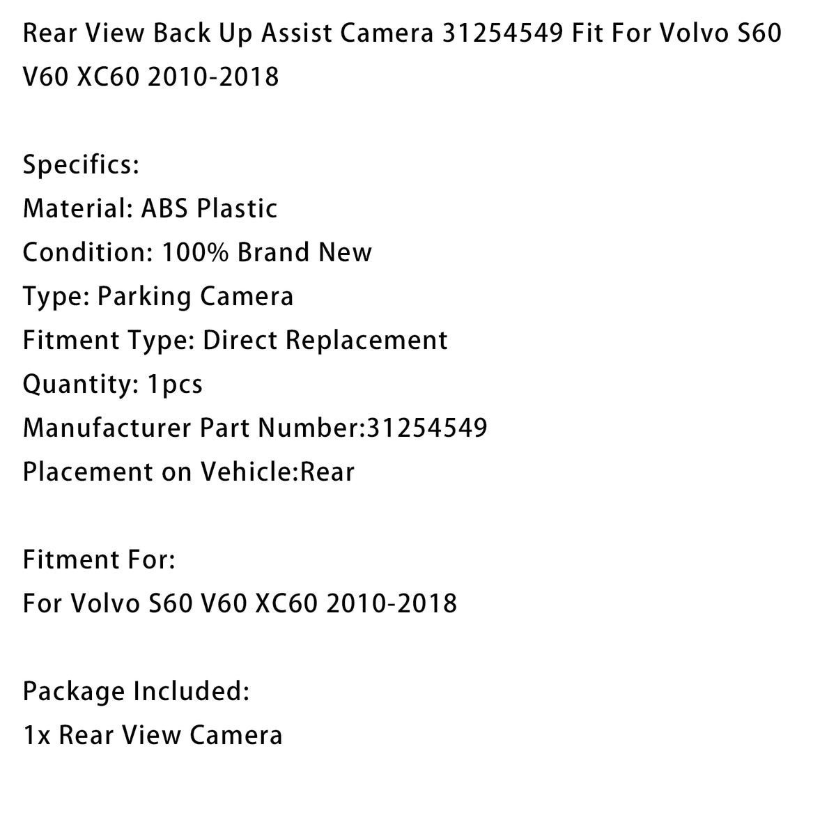 Telecamera posteriore per la retromarcia Per Volvo S60 V60 XC60 2010-2018