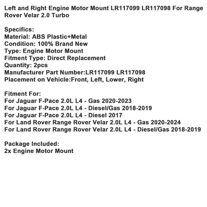 Left and Right Supporto motore LR117099 LR117098 Per Range Rover Velar 2.0 Turbo