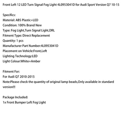 2010-2015 Audi Sport Version Q7 Fendinebbia anteriore sinistro a 12 LED 4L0953041D