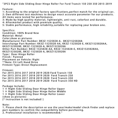 3 pezzi Rullo cerniera porta scorrevole lato destro per Ford Transit 150 250 350 2015-2019