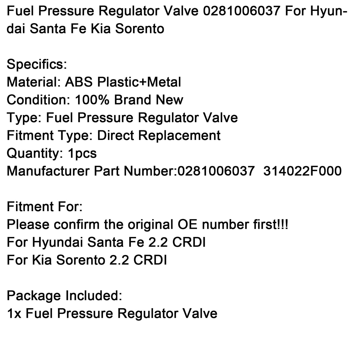 Valvola regolatrice della pressione del carburante 0281006037 per Hyundai Santa Fe Kia Sorento