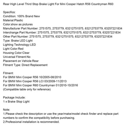 Luce di stop posteriore alta per Mini Cooper Hatch R56 Countryman R60