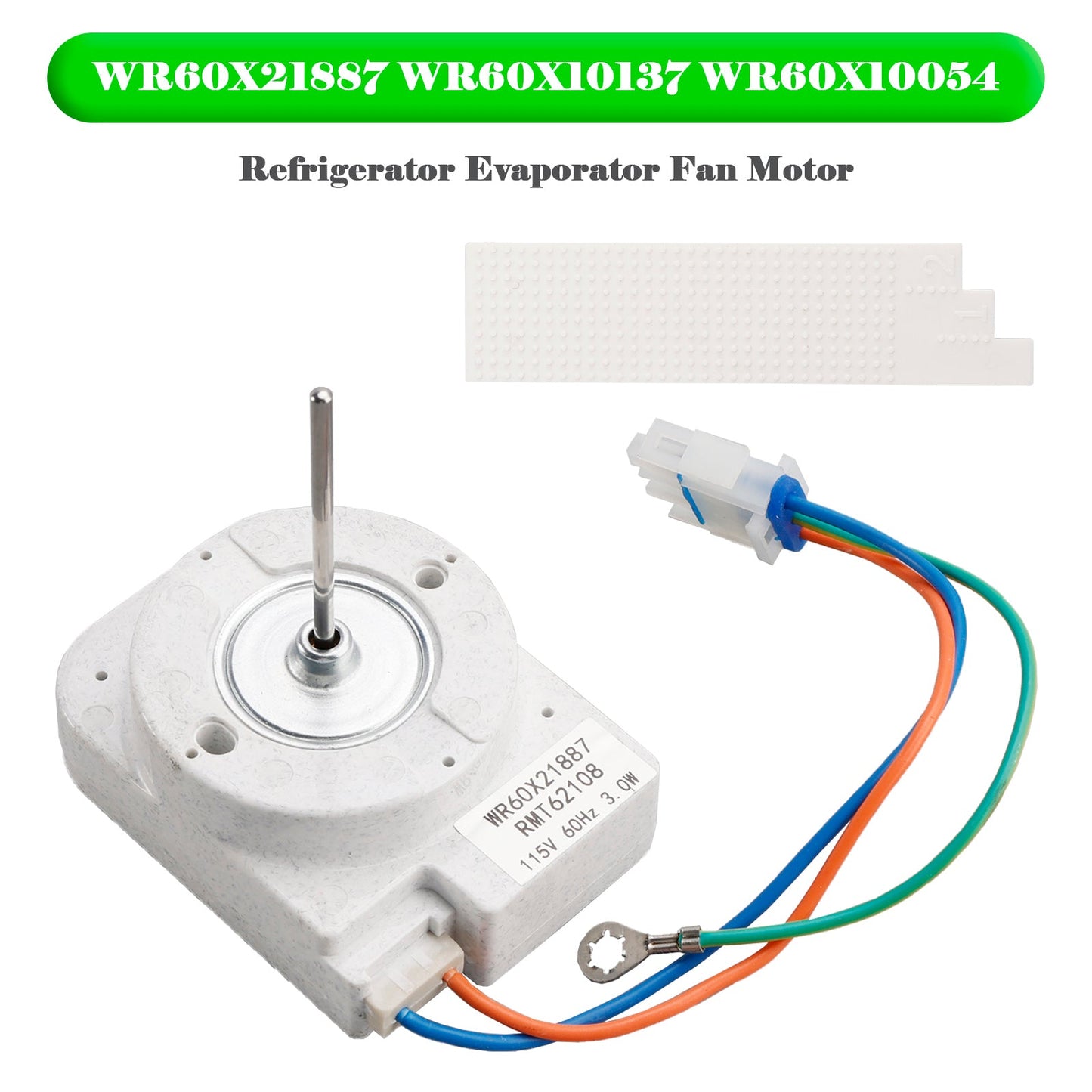 WR60X21887 Motore ventola evaporatore frigorifero per GE WR60X10137 WR60X10054