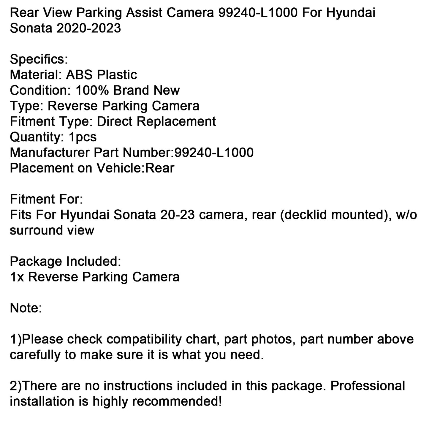 Telecamera di assistenza al parcheggio posteriore Hyundai Sonata 2020-2023 99240-L1000