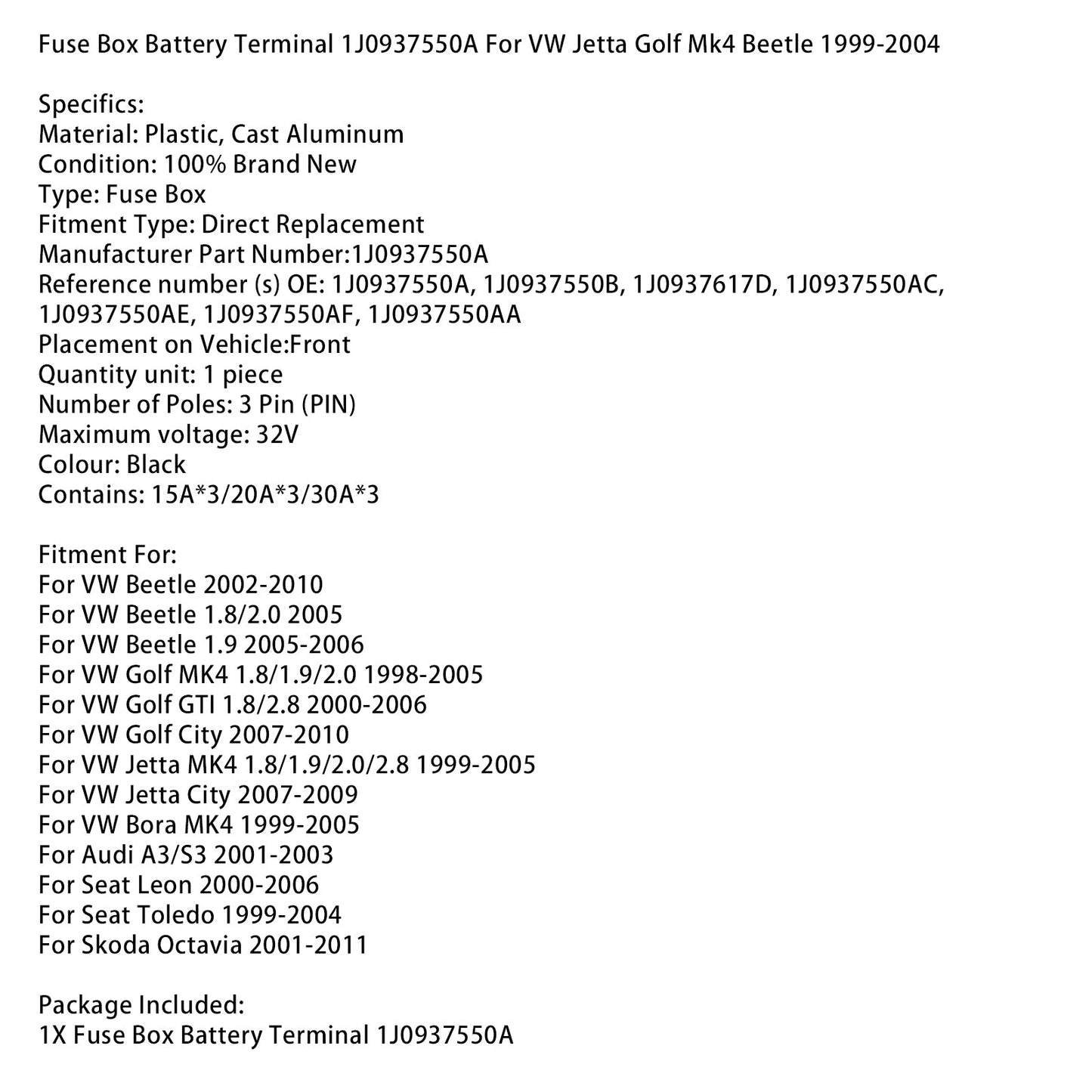 Terminale della batteria della scatola dei fusibili 1J0937550A per VW Jetta Golf Mk4 Beetle 1999-2004