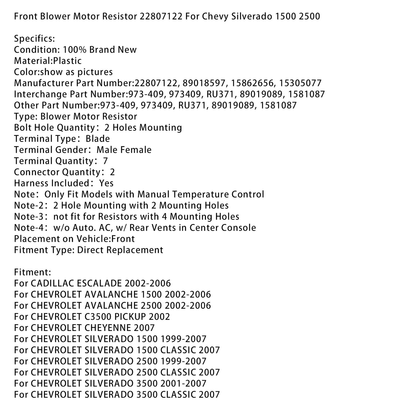 Resistenza motore ventola anteriore 22807122 per Chevy Silverado 1500 2500