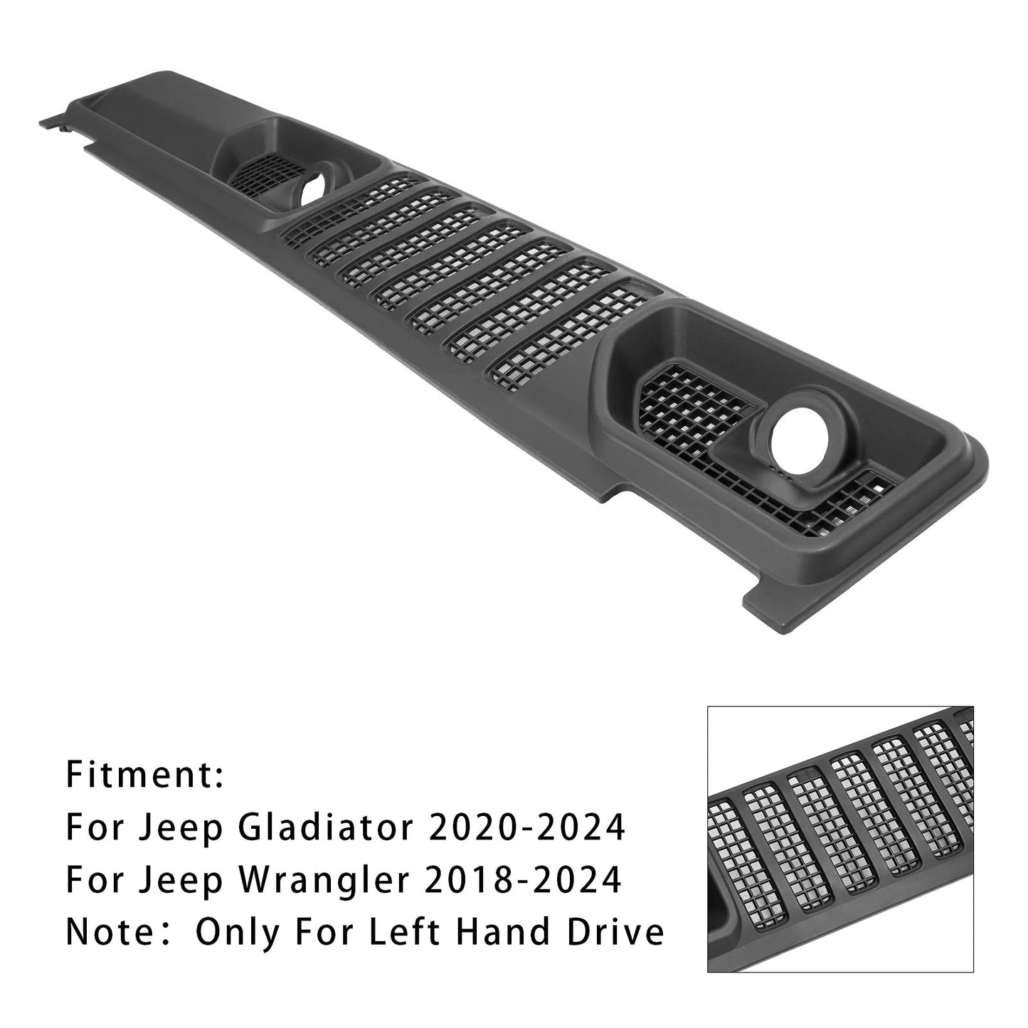 Griglia del pannello del tergicristallo per Jeep Wrangler JL / Gladiator 2018-2024 68307260AC