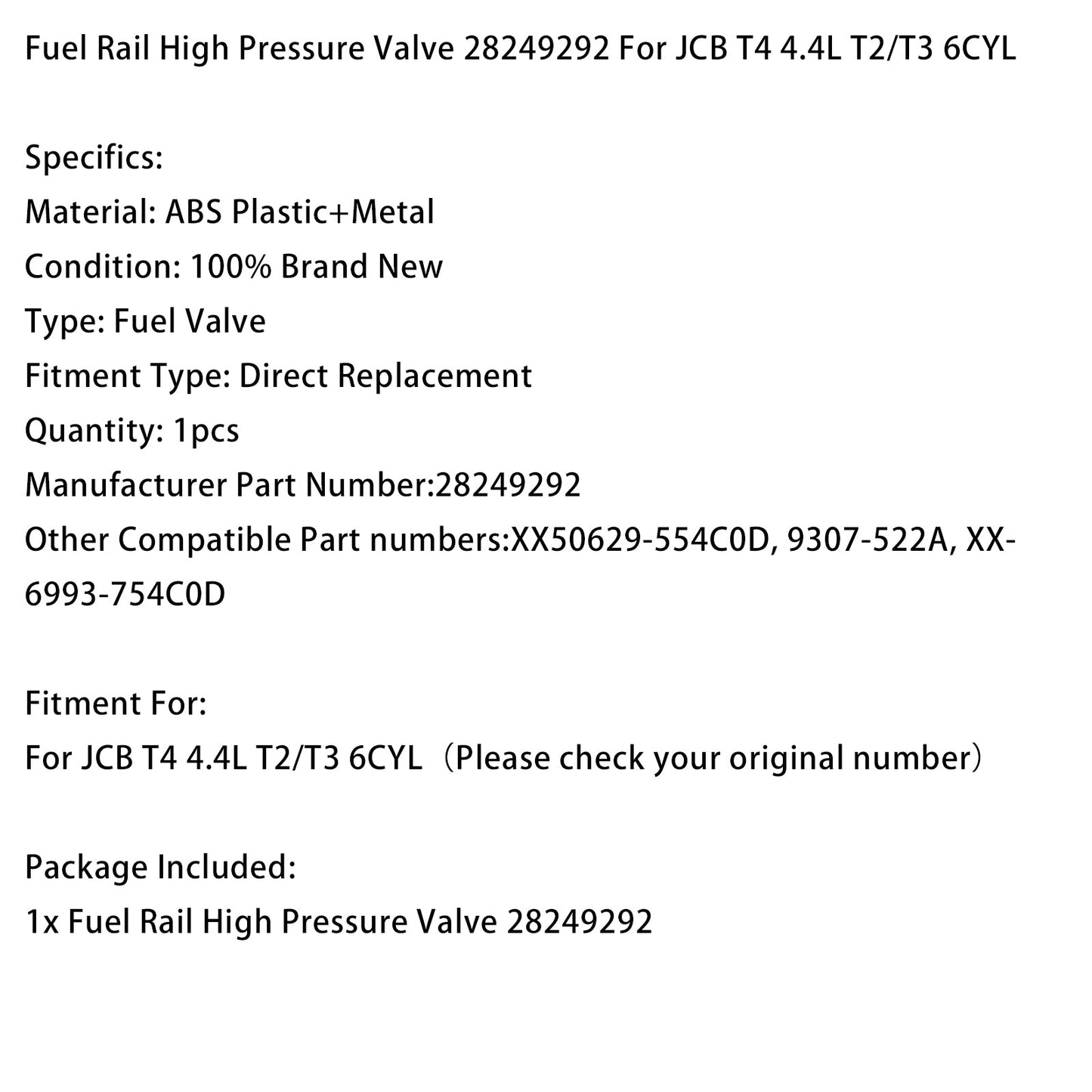 Valvola ad alta pressione del rail del carburante JCB T4 4.4L T2/T3 6CYL 28249292