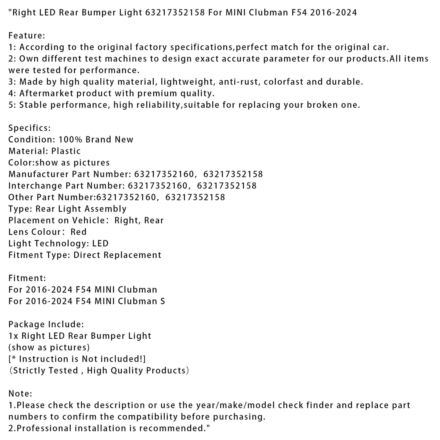 Luce paraurti posteriore a LED destra MINI Clubman F54 2016-2024 63217352158