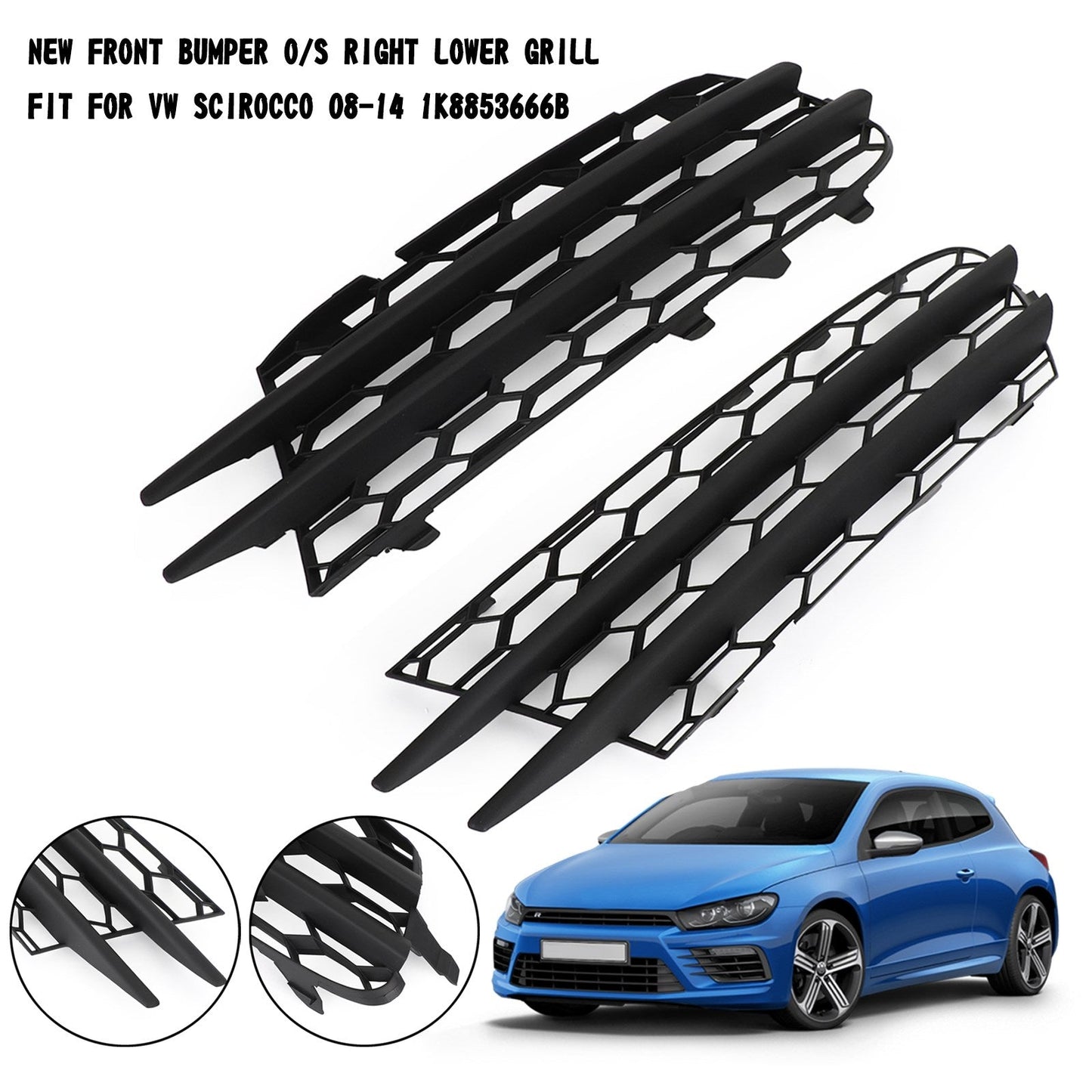 2008-2014 VW Scirocco coppia paraurti anteriore O/S griglia inferiore 1K8853666B