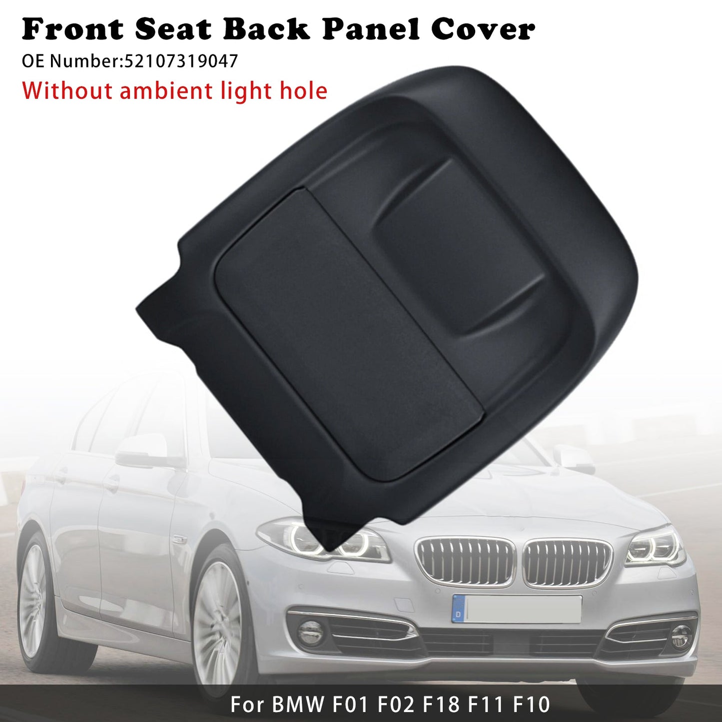 2014-2018 (dopo giugno 2014) BMW X5 F15 M F85 BMW X6 M F86 Copertura pannello posteriore sedile anteriore 52107319047