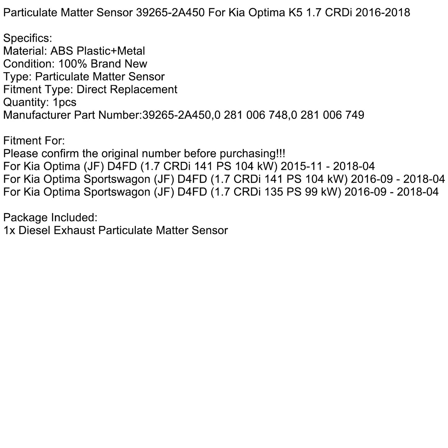 Sensore di particolato 39265-2A450 per Kia Optima K5 1.7 CRDi 2016-2018