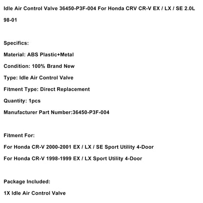 Valvola di controllo dell'aria al minimo 36450-P3F-004 per Honda CRV CR-V EX / LX / SE 2.0L 98-01