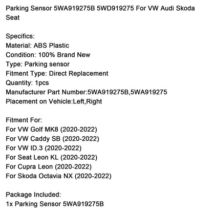 Sensore di parcheggio 5WA919275B 5WD919275 per VW Audi Skoda Seat