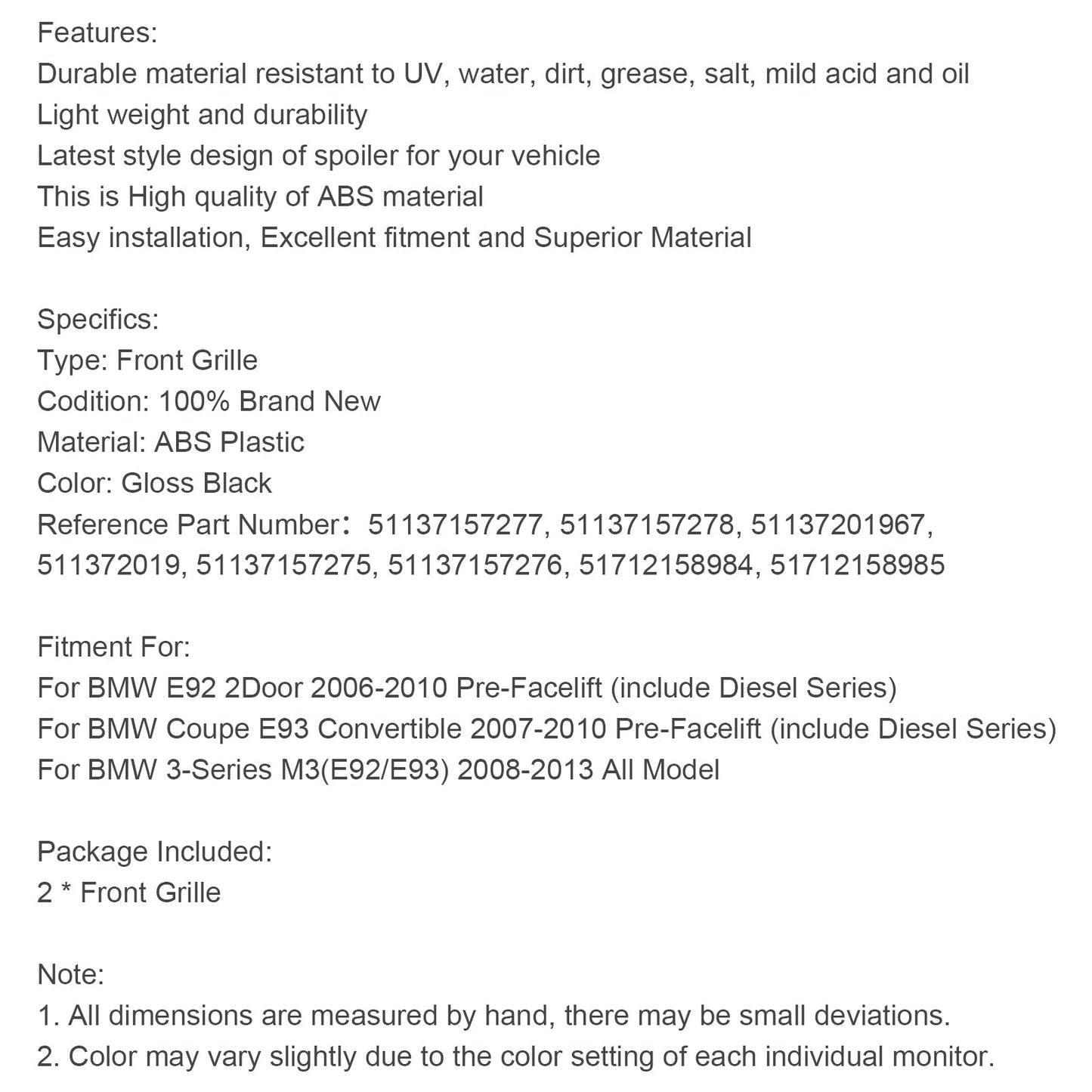 Griglia anteriore a rene nera lucida pre-restyling BMW E92 2 porte 2006-2010