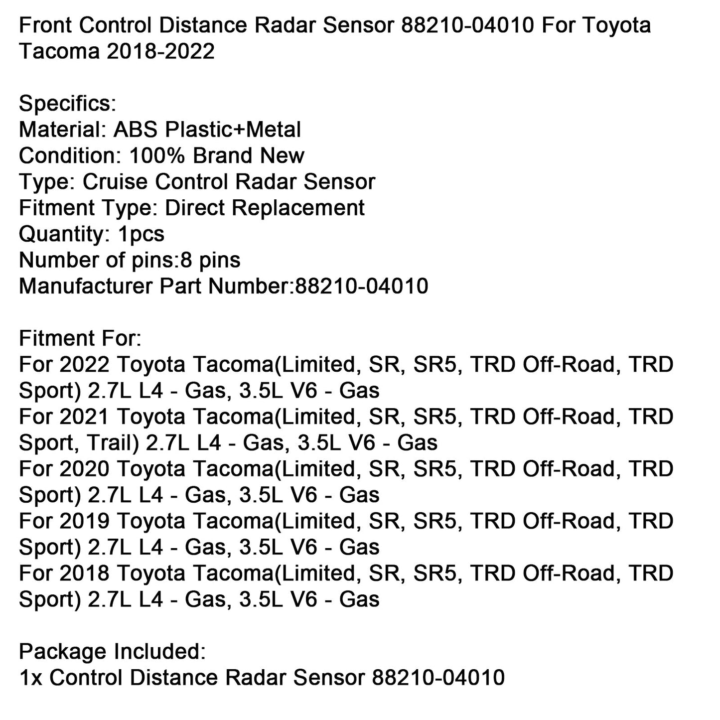 Sensore di distanza anteriore Toyota Tacoma 2018-2022, radar 88210-04010