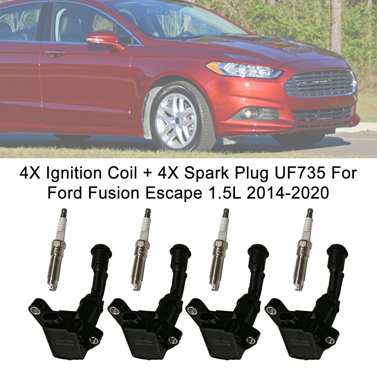 2014-2020 Per Ford Fusion l4 1.5l 4 bobine di accensione + 4 candele UF735 DS7Z12029B 4X Bobine di accensione + 4X candele