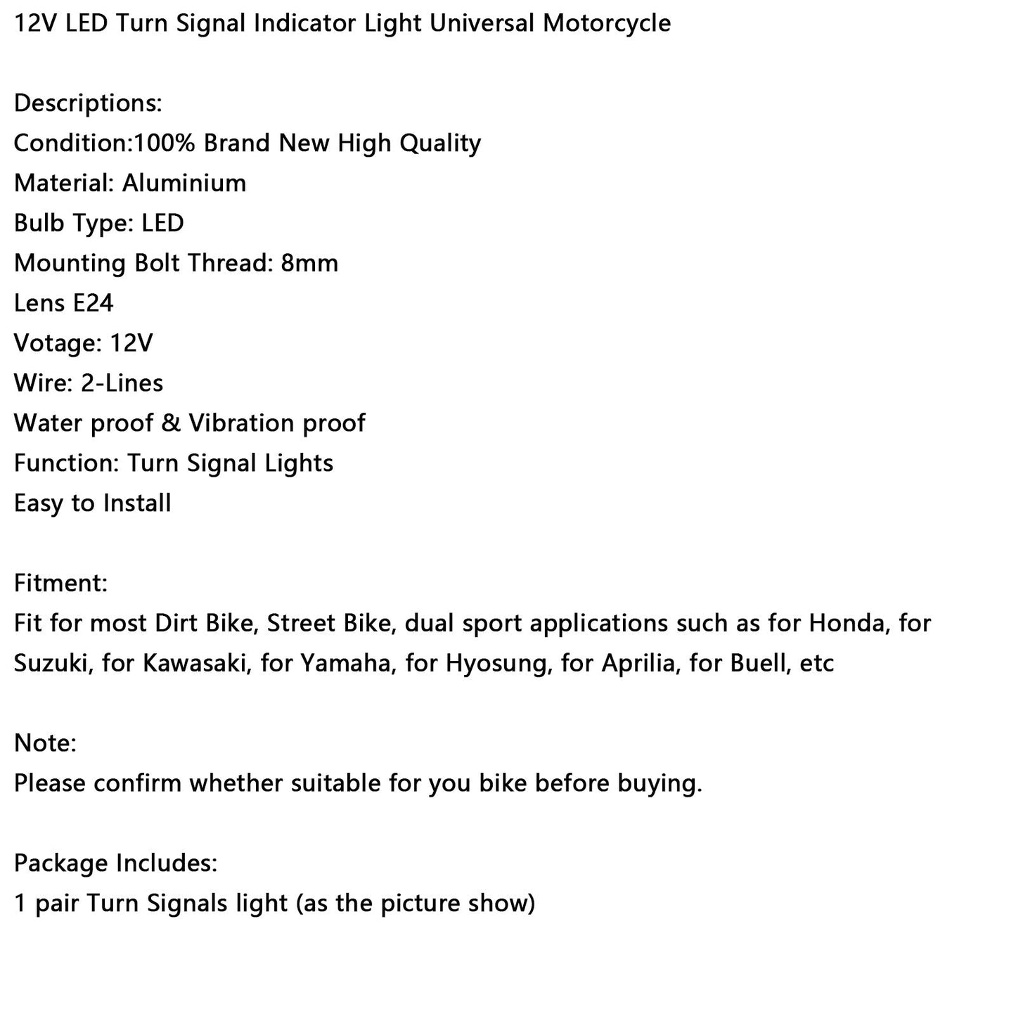 Indicatore di direzione a LED da 12 V, 8 mm, universale per moto Suzuki