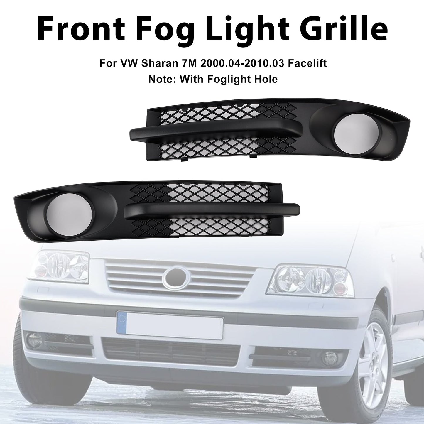Griglia fendinebbia paraurti anteriore VW Sharan 7M 2000-2010 con foro fendinebbia