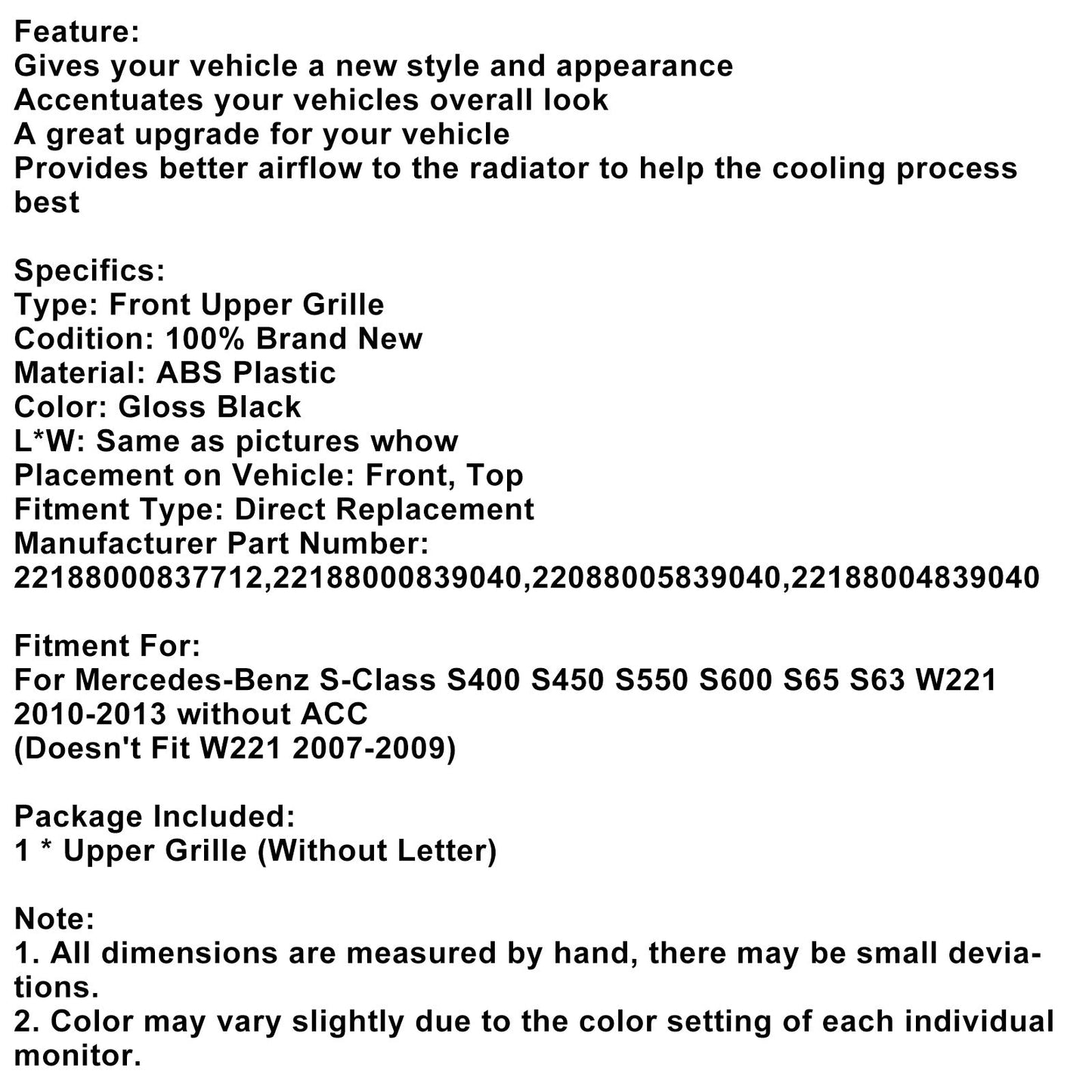 Griglia anteriore Mercedes Benz Classe S W221 S550 S600 S63 S65 2010-2013