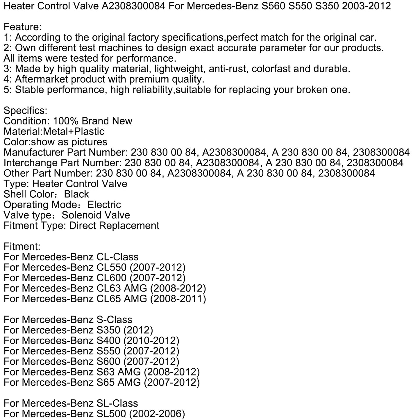 Valvola di controllo del riscaldamento A2308300084 per Mercedes-Benz S560 S550 S350 2003-2012