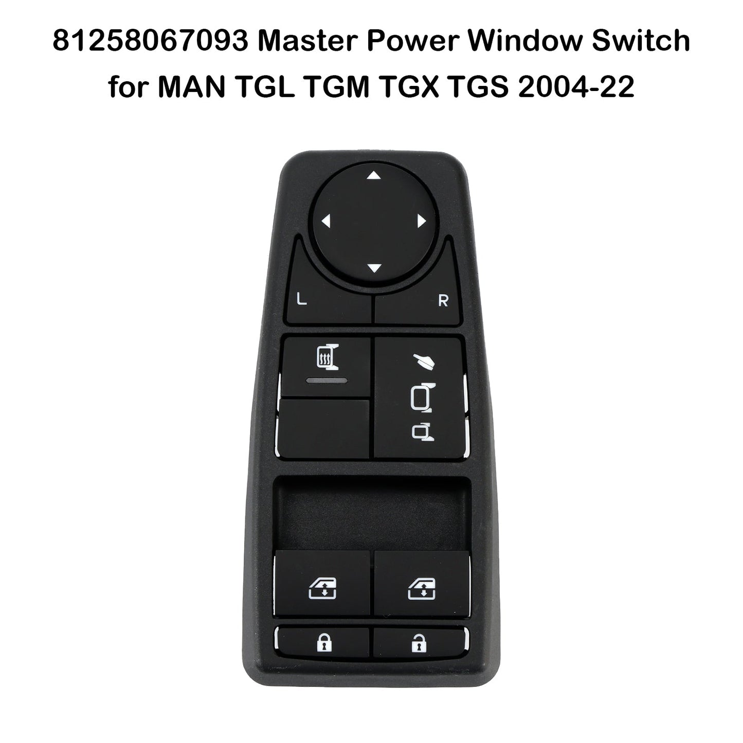 Interruttore alzacristalli elettrico principale MAN TGS 2006-2022 81258067093 81258067108 81258067081