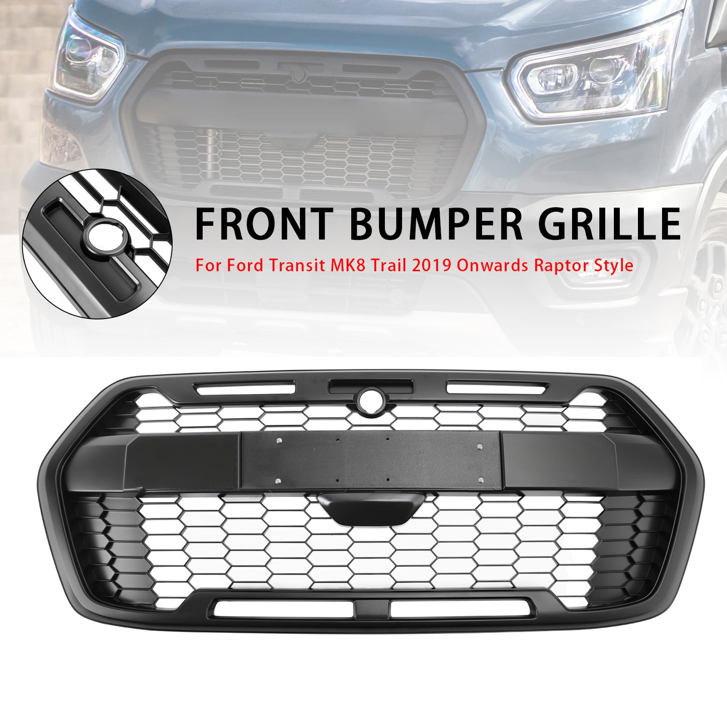 Griglia paraurti anteriore stile Ford Transit MK8 Trail Raptor dal 2019 in poi 2467809
