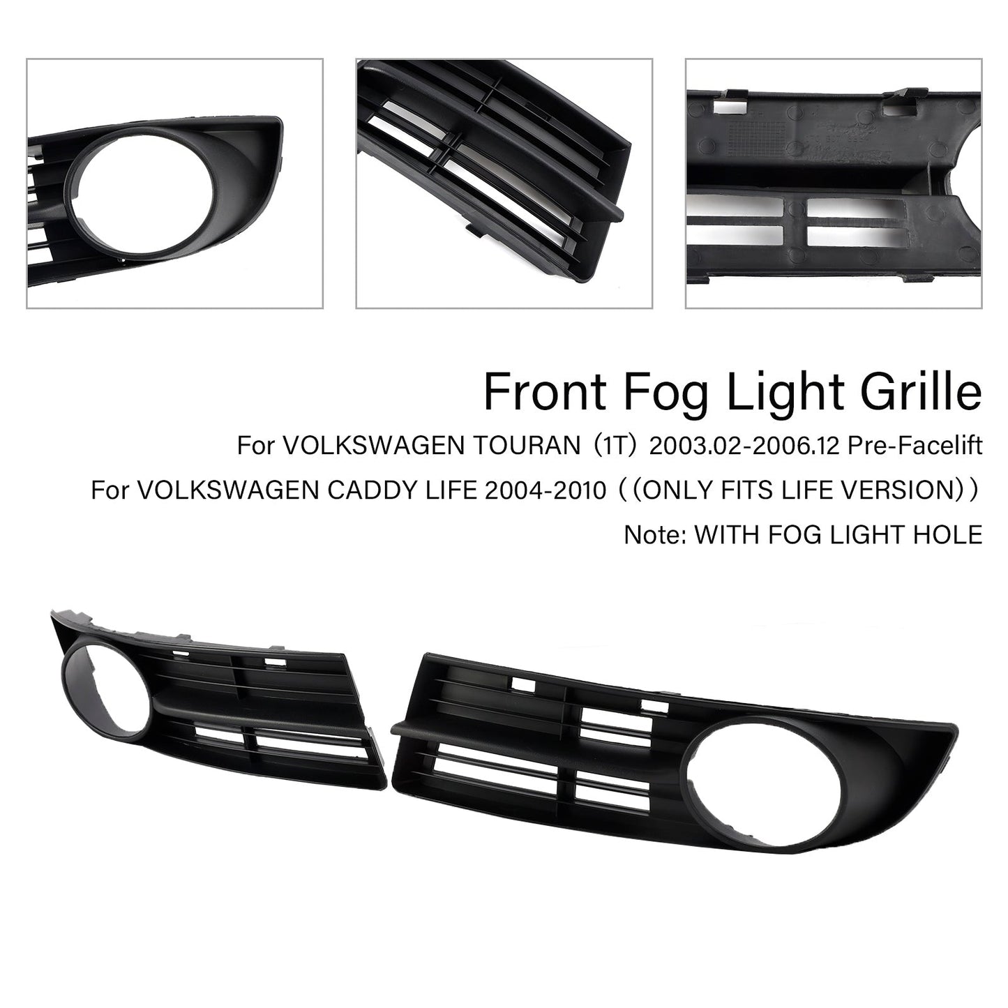 2003.02-2006.12 VOLKSWAGEN TOURAN (1T) Pre-Facelift Paraurti anteriore Griglia fendinebbia 1T0807666A 1T0853665A9B9