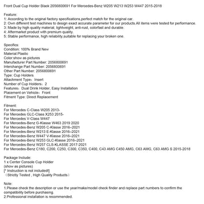 Portabicchieri doppio anteriore nero 2056800691 per Mercedes-Benz W205 W213 2015-2018
