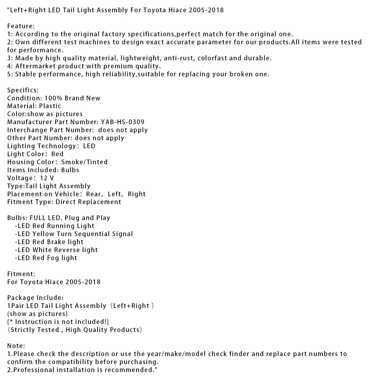 Gruppo ottico posteriore a LED sinistro e destro per Toyota Hiace 2005-2018