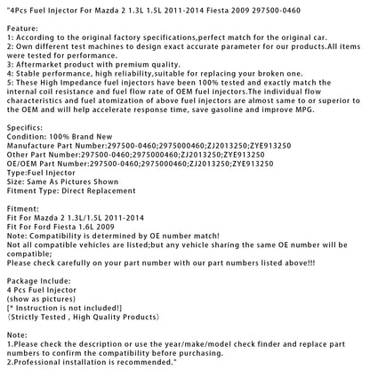 4 pezzi iniettori di carburante per Mazda 2 1.3L 1.5L 2011-2014 Fiesta 2009 297500-0460