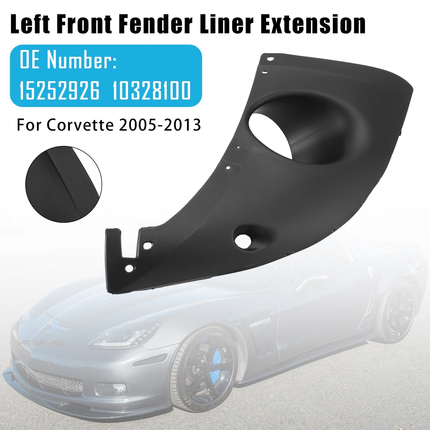 Estensione del rivestimento del parafango anteriore sinistro per Chevy Corvette 2005-2013 15252926 10328100