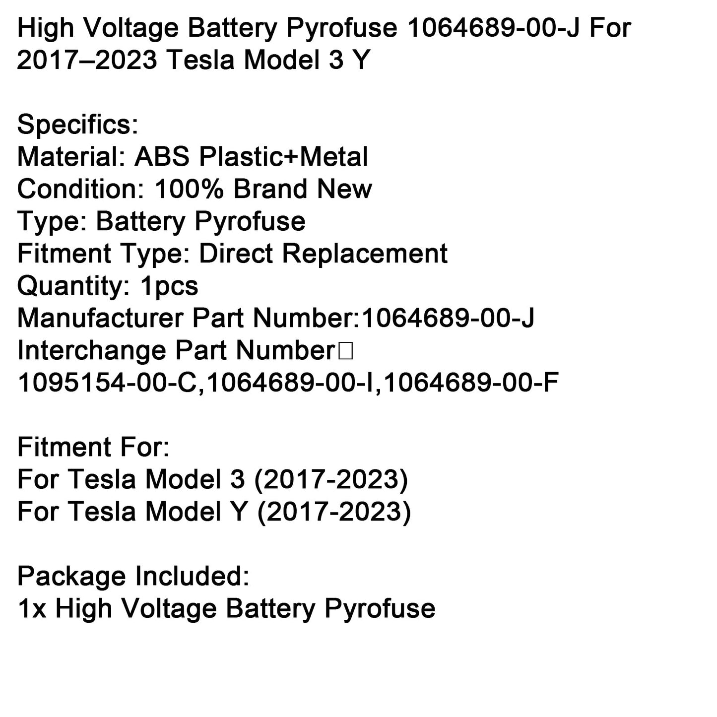 Batteria ad alta tensione Tesla Model 3 Y 2017-2023 Pyrofuse 1064689-00-J