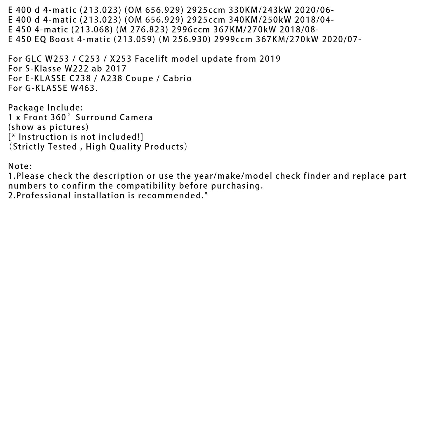 Mercedes-Benz E-KLASSE (W213) E 400 4-matic (213.066) (M 276.823) 2996ccm 333KM/245kW Telecamera frontale a 360° A0009056306
