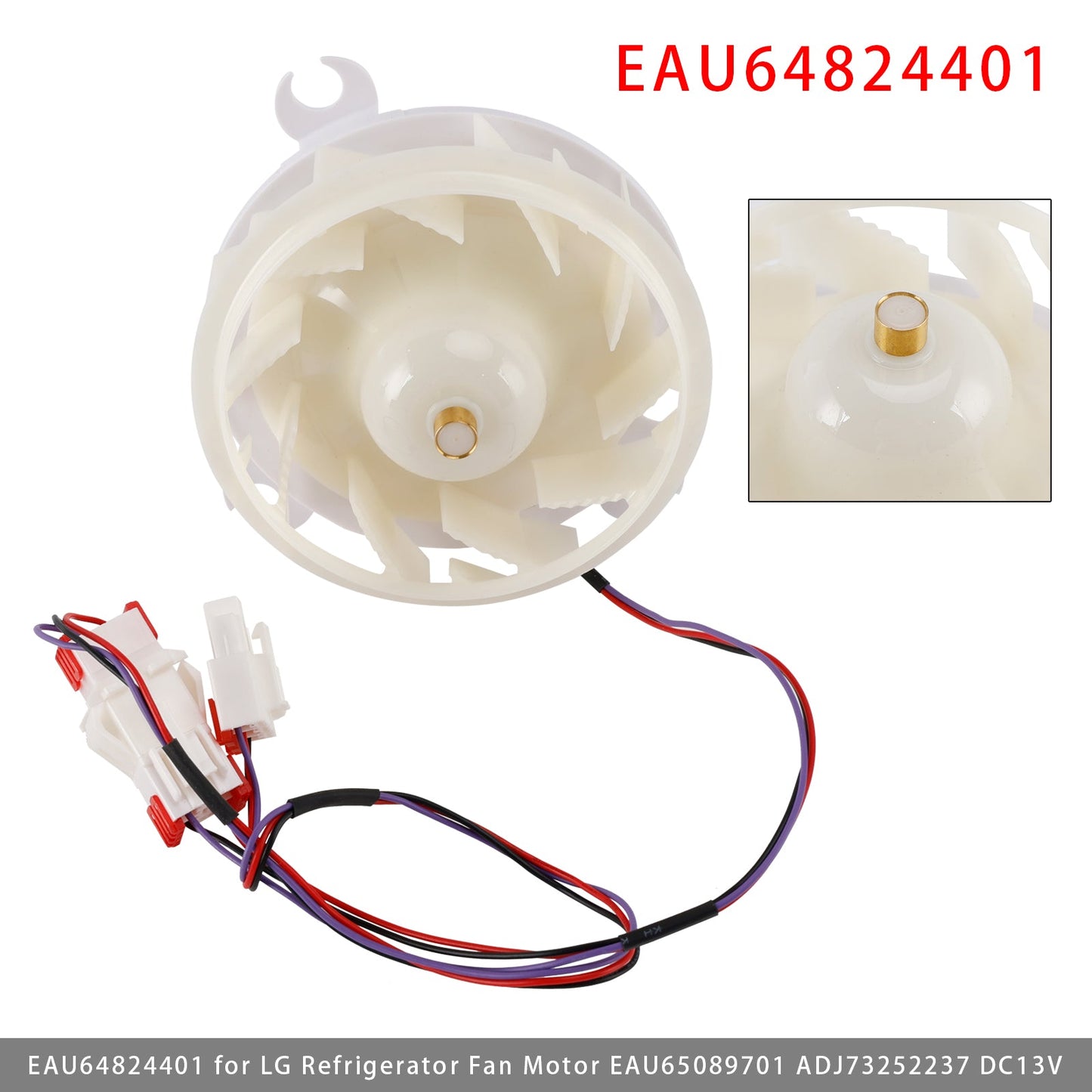 EAU64824401 per motore ventola frigorifero LG EAU65089701 ADJ73252237 DC13V