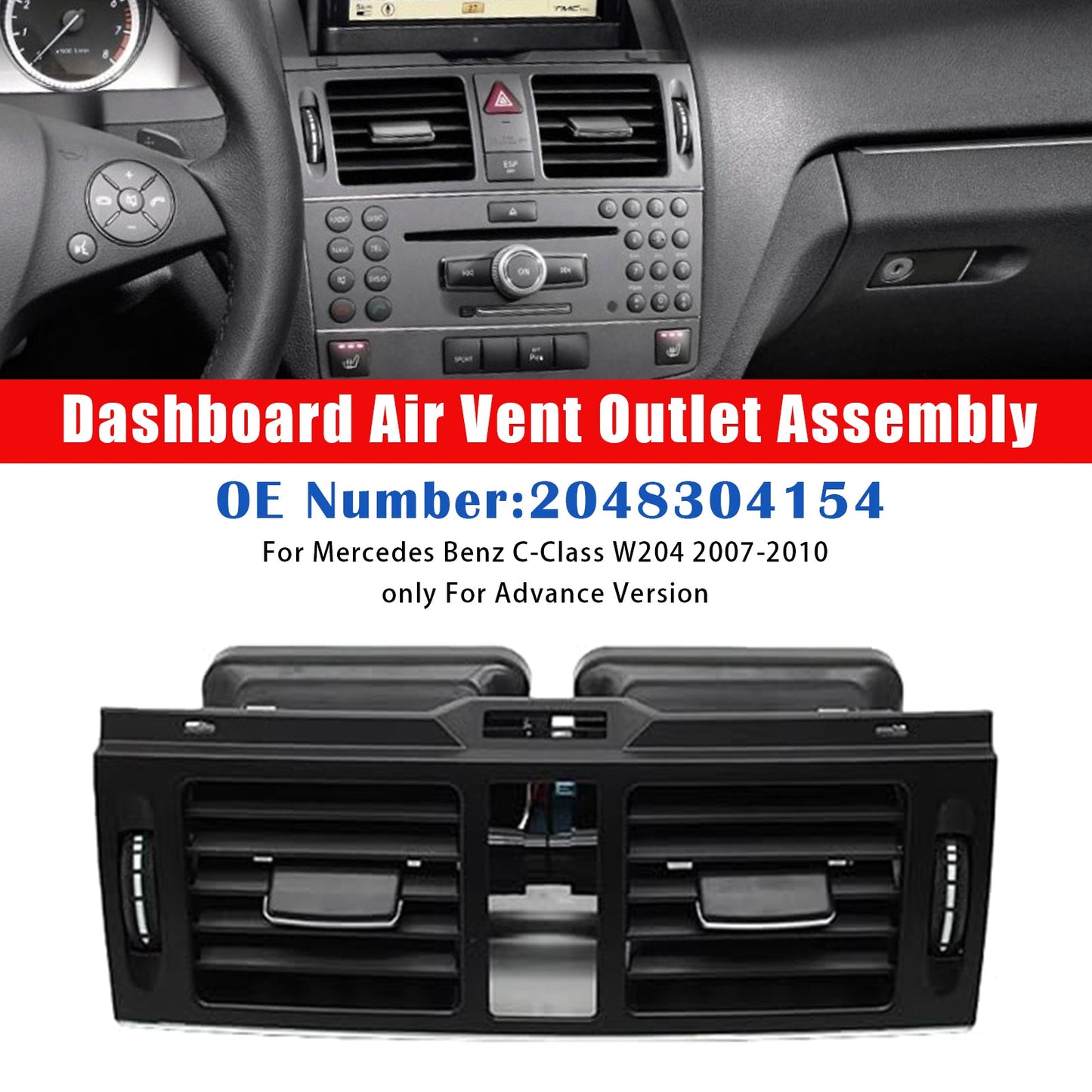 Bocchetta di ventilazione del cruscotto Mercedes Benz W204 Advance Version 2007-2010 2048304154