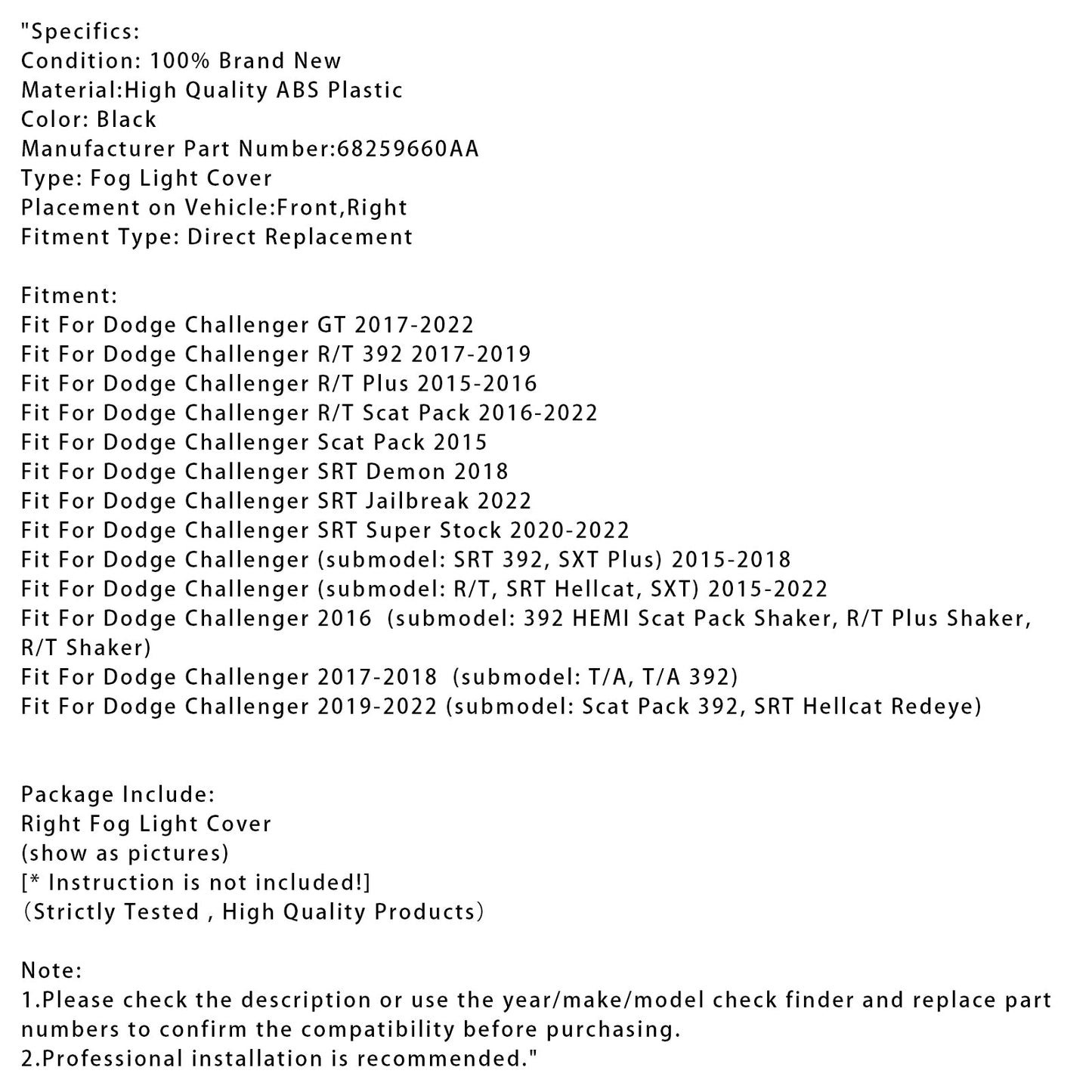 Copertura fendinebbia lato destro per Dodge Challenger 2015-2022 68259660AA