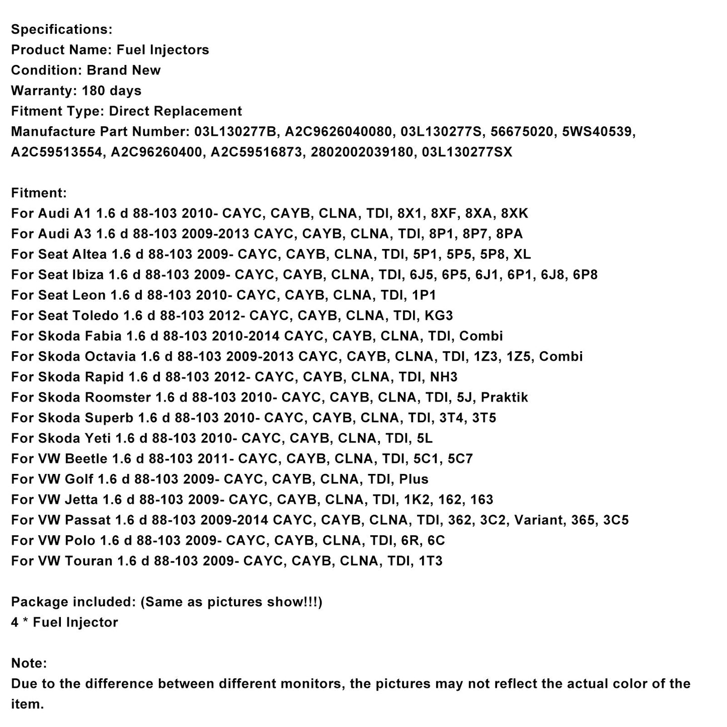 Seat Leon 1.6 d 88-103 CAYC, CAYB, CLNA, TDI, 1P1 4 pezzi Iniettore carburante 03L130277B 03L130277S dal 2010
