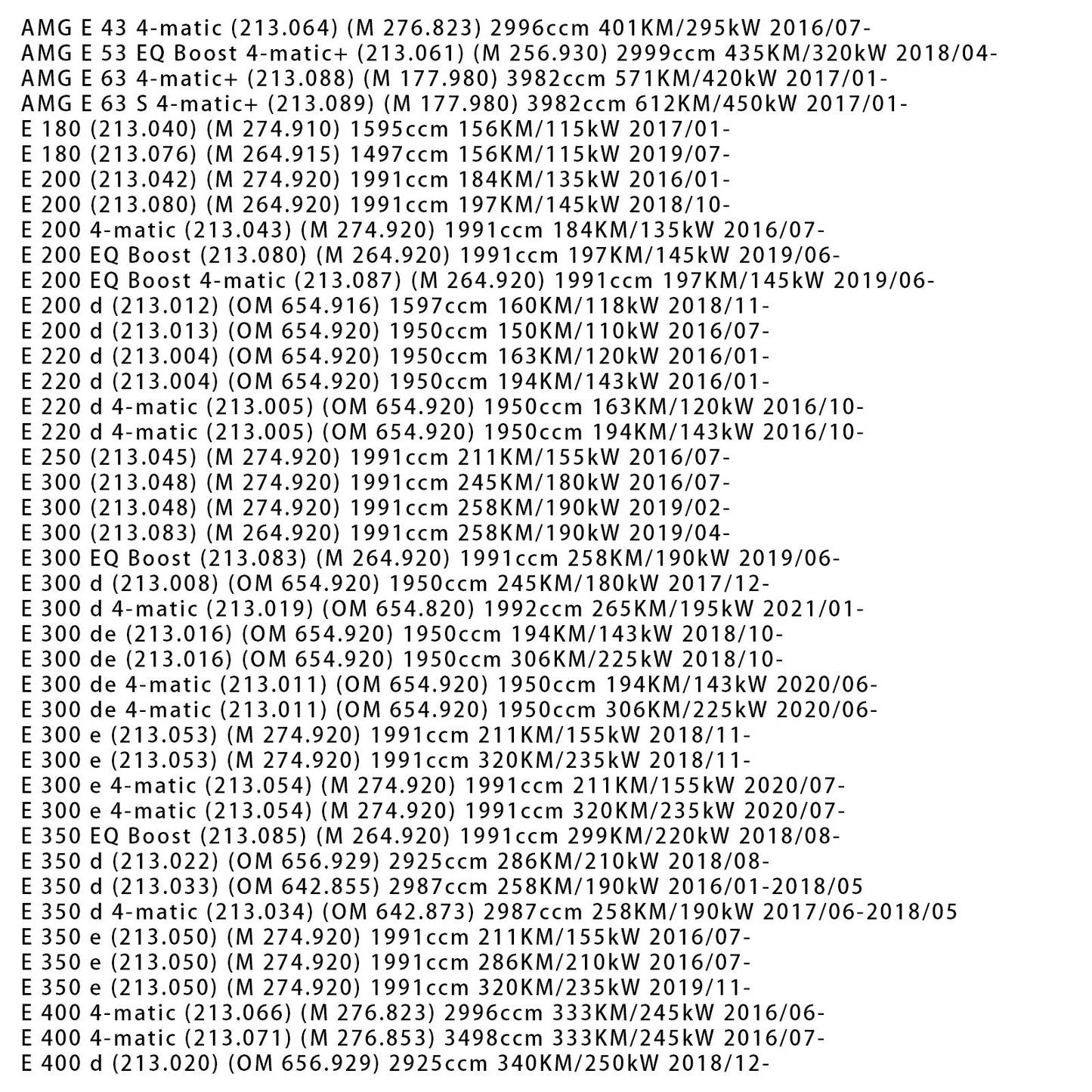 Mercedes-Benz E-KLASSE (W213) E 200 d (213.012) (OM 654.916) 1597ccm 160KM/118kW Telecamera frontale a 360° A0009056306