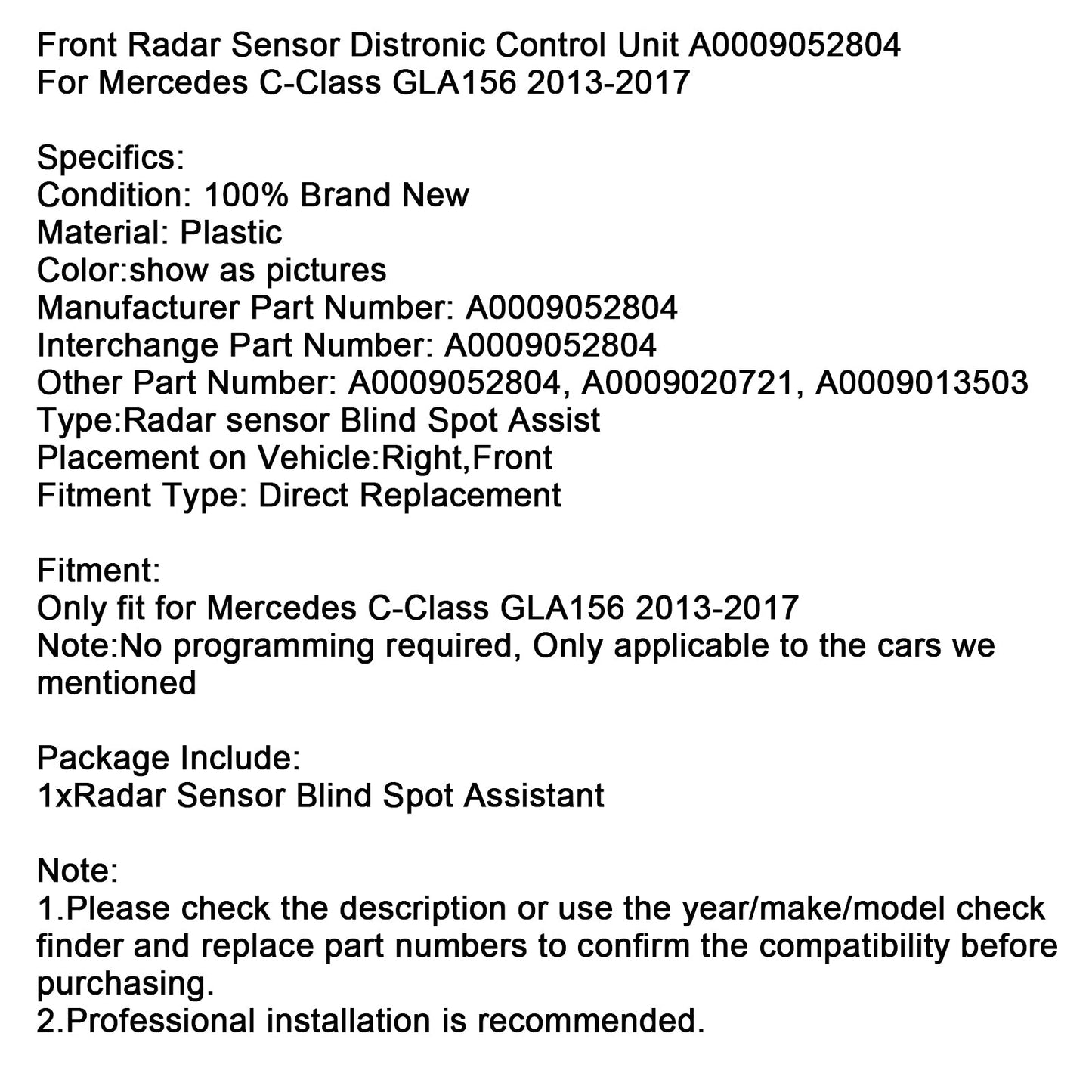 Unità di controllo del sensore radar anteriore Mercedes Classe C GLA156 2013-2017 A0009052804 A0009020721 A0009013503