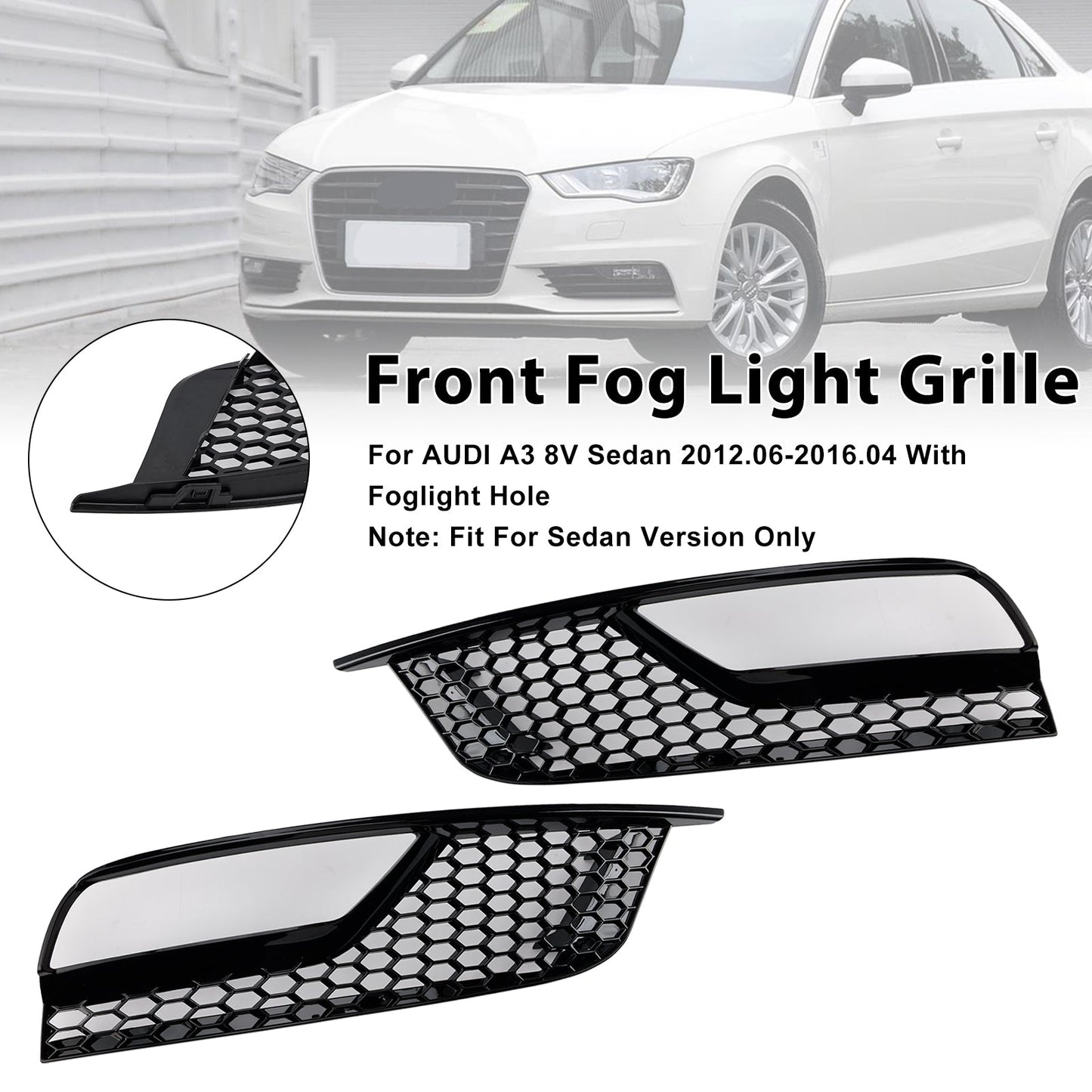Griglie fendinebbia anteriori nere lucide per Audi A3 8V Berlina 2013-2016