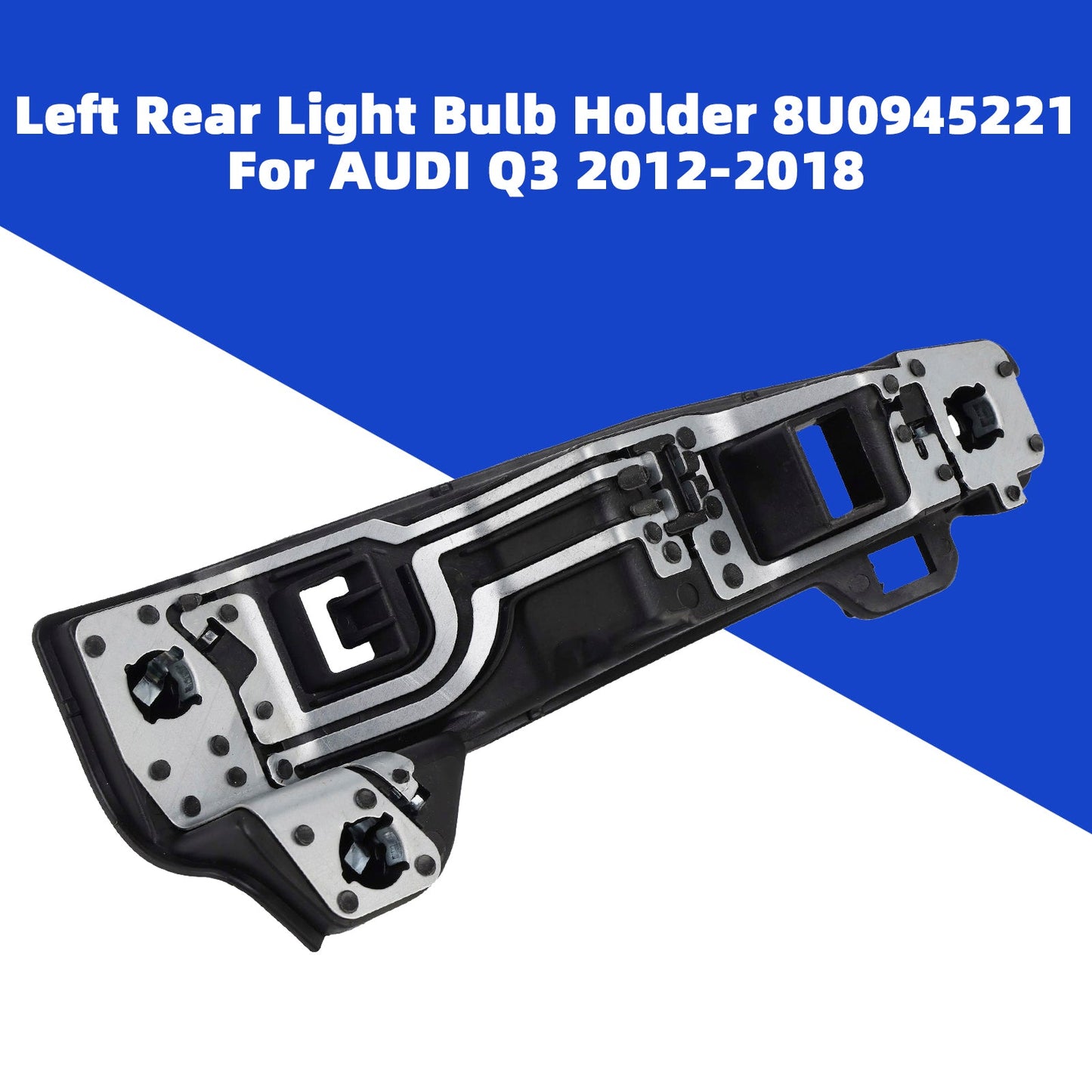 Supporto lampadina luce posteriore sinistra AUDI Q3 2012-2018 8U0945221