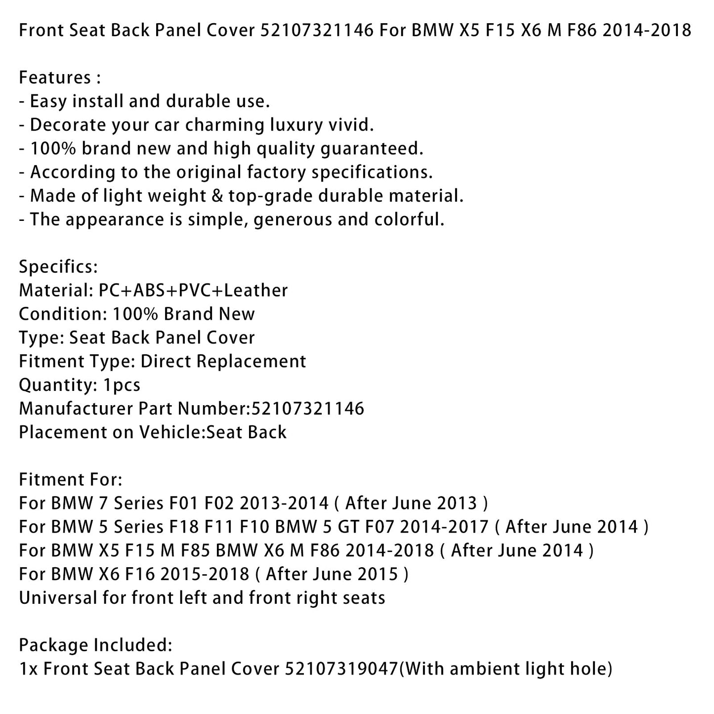 Copertura del pannello posteriore del sedile anteriore 52107321146 per BMW X5 F15 X6 M F86 2014-2018