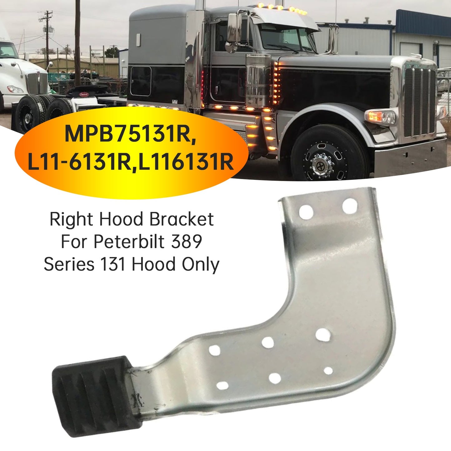 Set staffe cofano destro Peterbilt 389 serie 131 MPB75131L MPB75131R