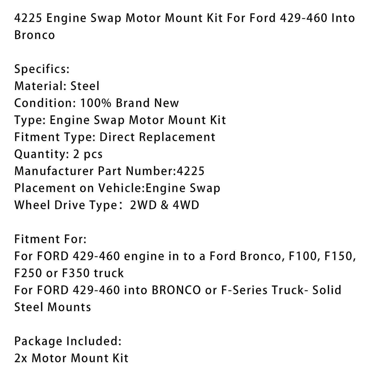 Kit di montaggio motore di sostituzione motore 4225 per Ford 429-460 in Bronco