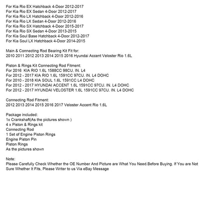 2012-2017HYUNDAI VELOSTER1.6L 1591CC 97CU. IN. Kit pistone albero motore e biella L4 DOHC 23041-2B600